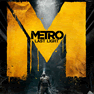 PC Oyunu - Metro: Last Light �ncelemesi